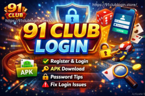 91 Club Login Register 📲 |🔐 Game  Issues Fix